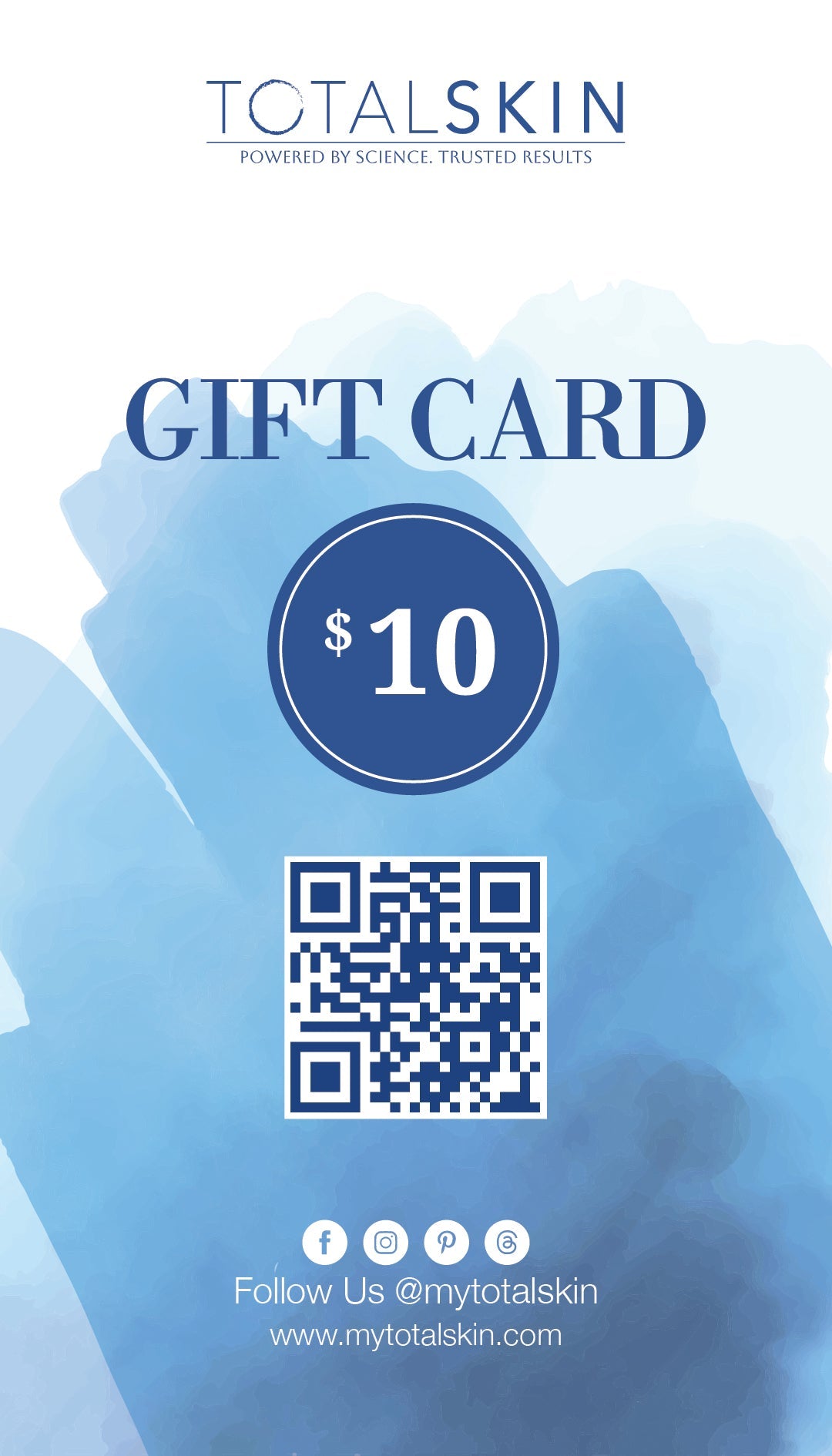 TOTALSKIN GIFT CARD $10